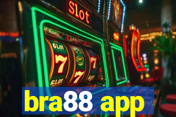 bra88 app